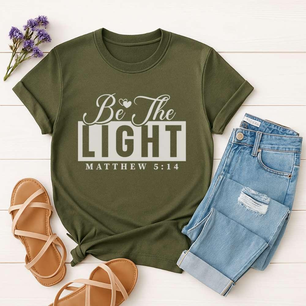 Be The Light T-Shirt — Matthew 5:14 Christian Tee