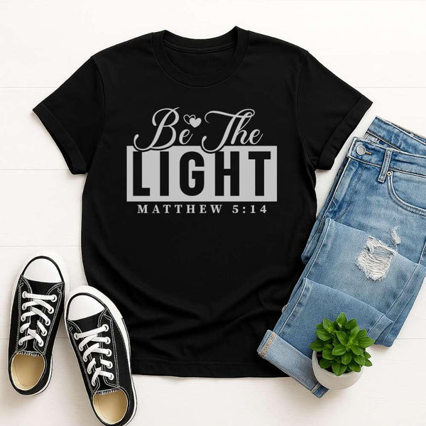 Be The Light T-Shirt — Matthew 5:14 Christian Tee