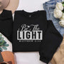 Be The Light Crewneck Sweatshirt — Matthew 5:14