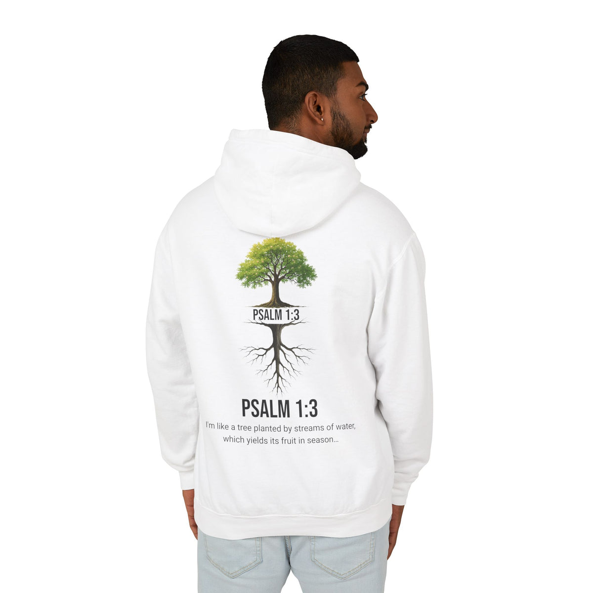 Psalm 1:3 Hoodie — Tree Planted by Streams Christian Sweatshirt