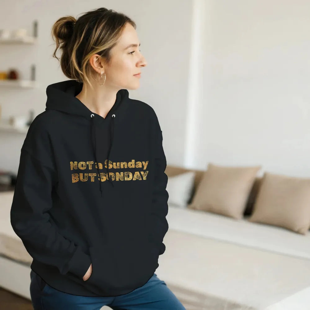 It’s Not a Sunday, It’s SONday - Premium Christian Hoodie For Womaen