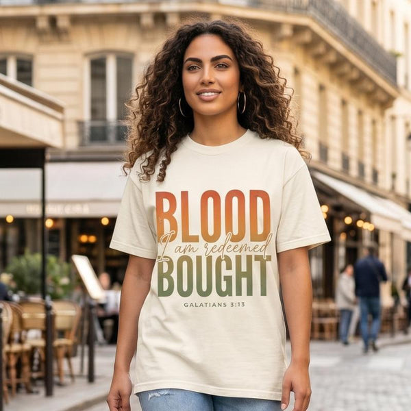 "Blood Bought · I Am Redeemed" T-Shirt For Her — Galatians 3:13 Christian Faith Tee