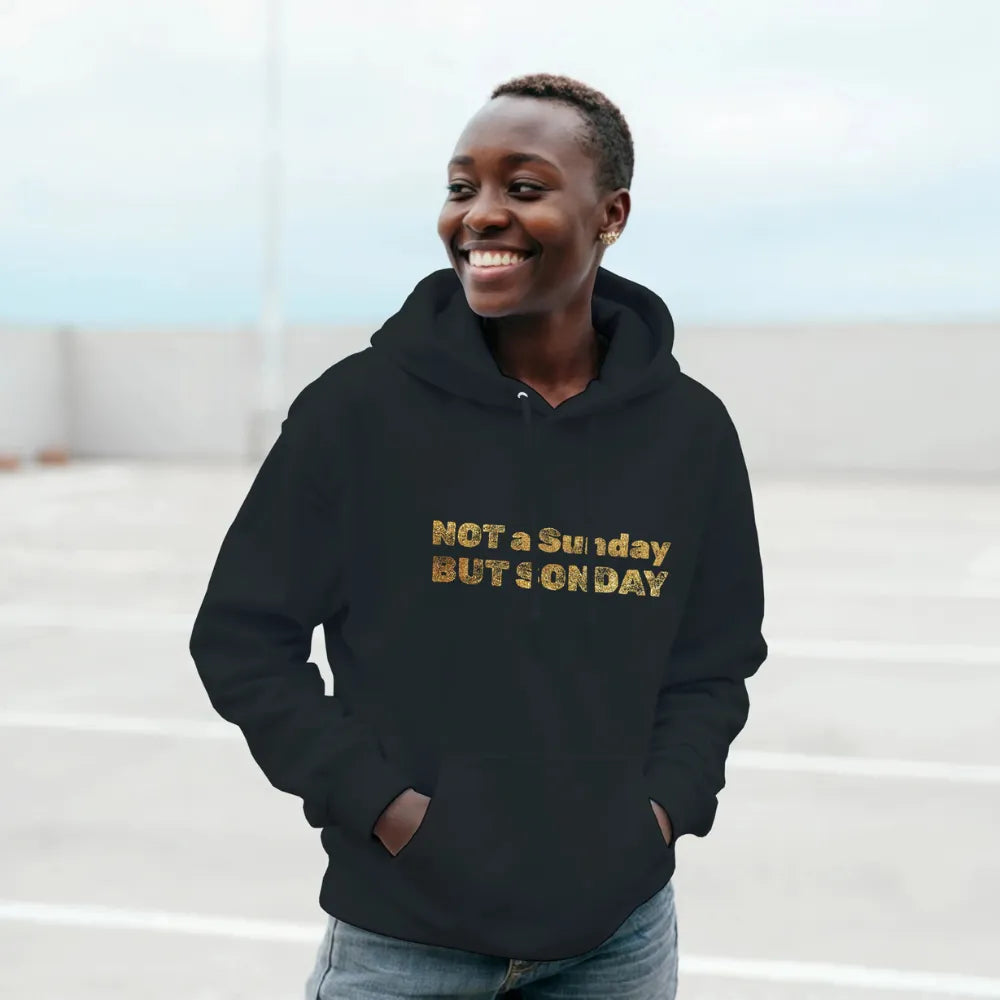It’s Not a Sunday, It’s SONday - Premium Christian Hoodie For Men