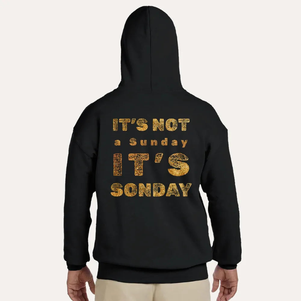It’s Not a Sunday, It’s SONday - Premium Christian Hoodie For Womaen