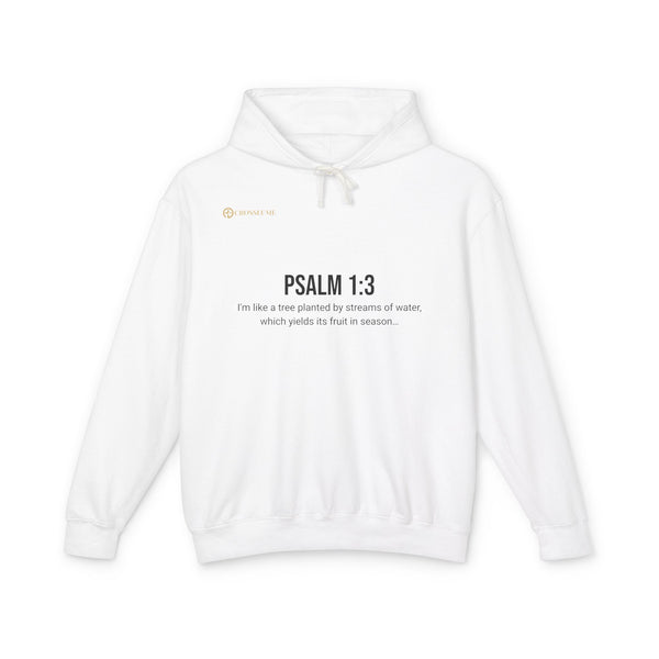 Psalm 1:3 Hoodie — Tree Planted by Streams Christian Sweatshirt