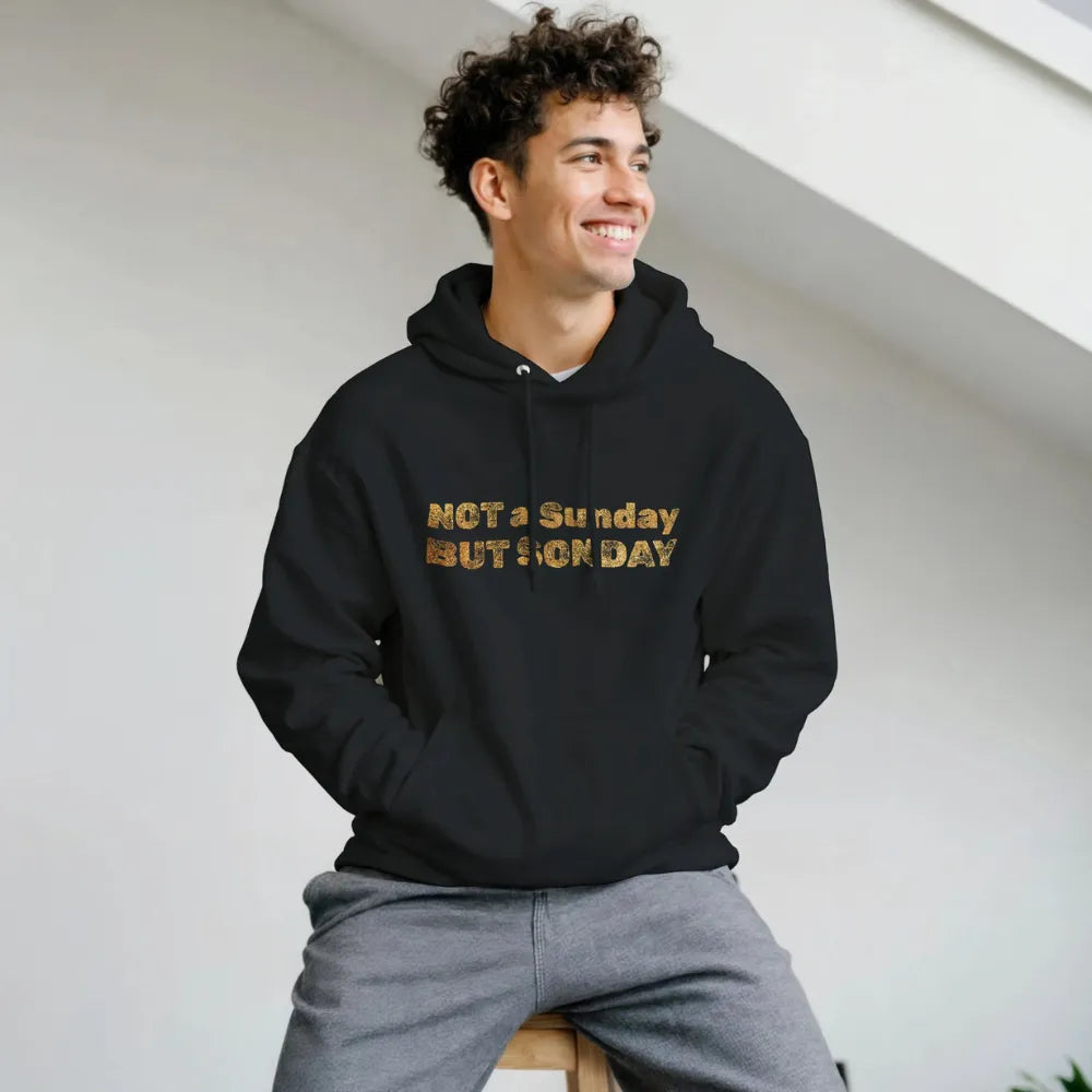 It’s Not a Sunday, It’s SONday - Premium Christian Hoodie For Men