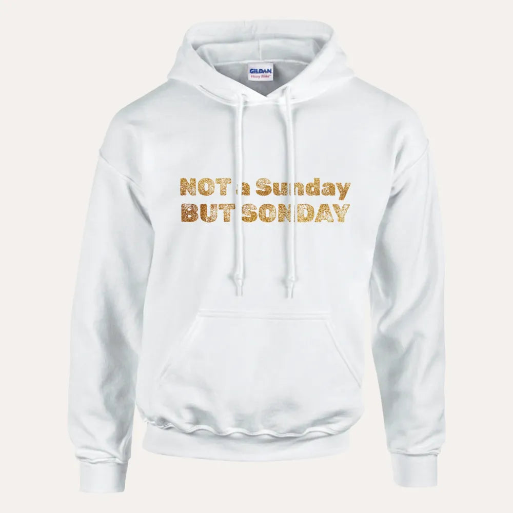 It’s Not a Sunday, It’s SONday - Premium Christian Hoodie For Womaen