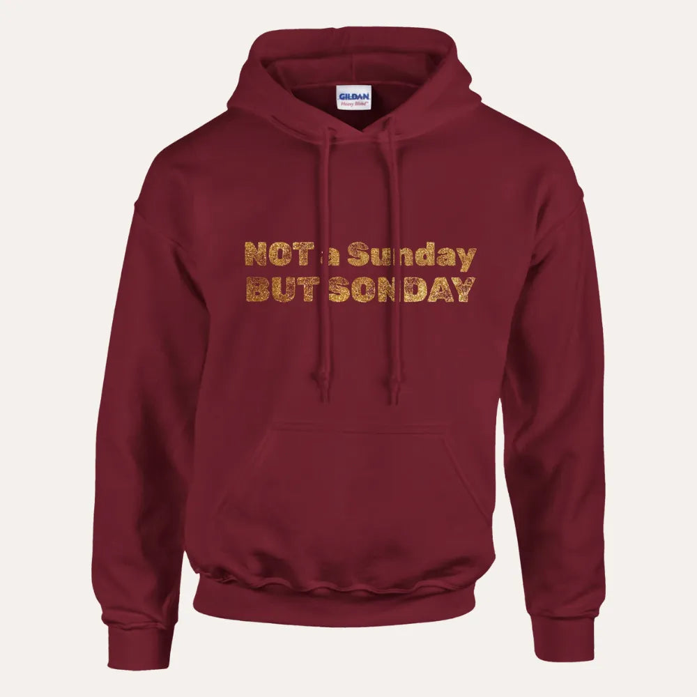 It’s Not a Sunday, It’s SONday - Premium Christian Hoodie For Womaen
