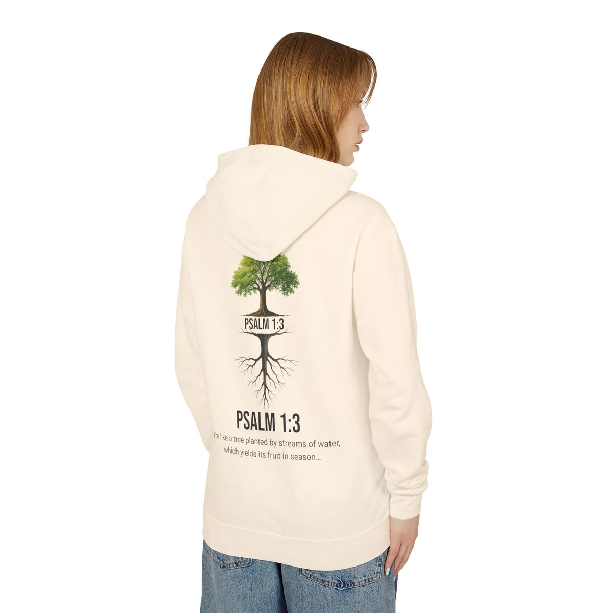 Psalm 1:3 Hoodie — Tree Planted by Streams Christian Sweatshirt
