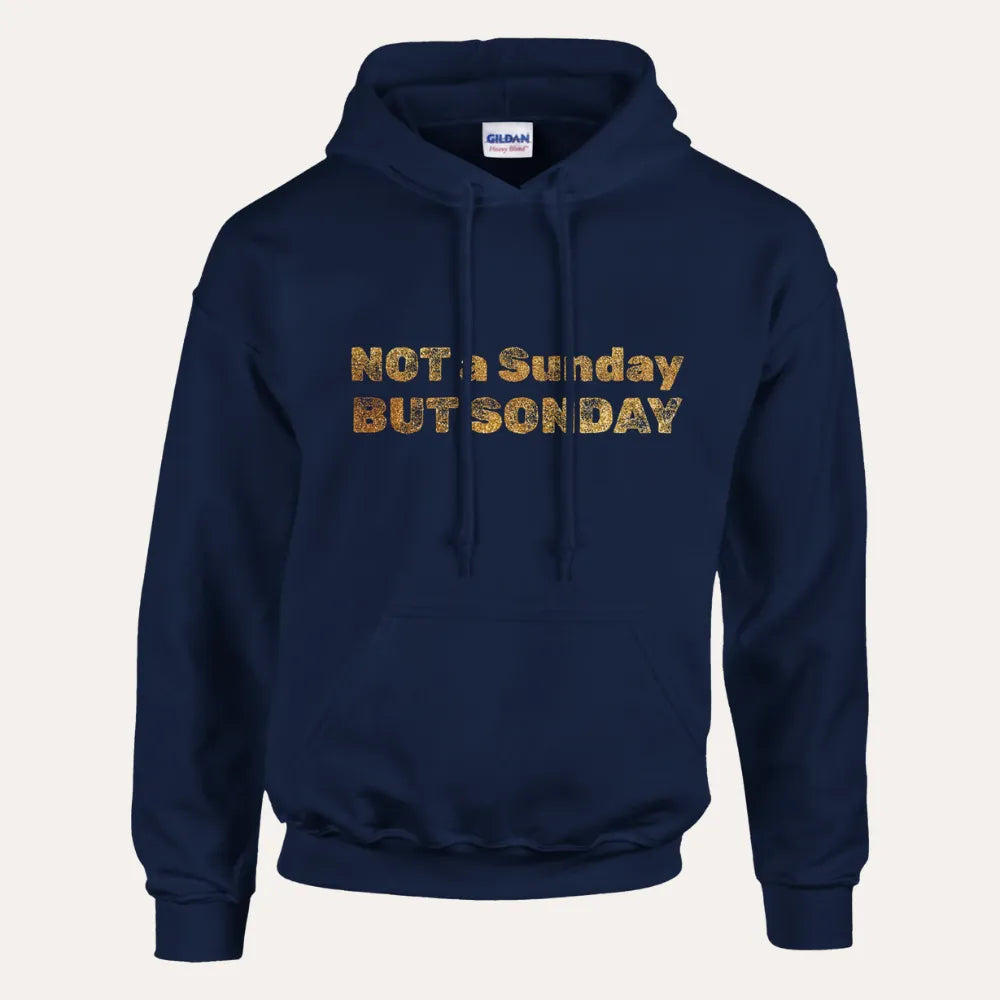It’s Not a Sunday, It’s SONday - Premium Christian Hoodie For Womaen