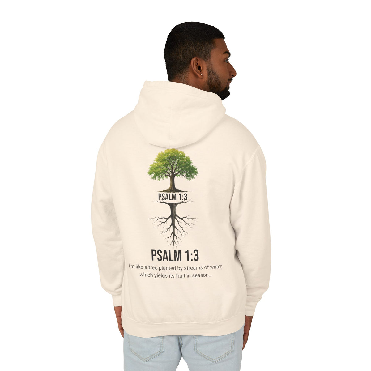 Psalm 1:3 Hoodie — Tree Planted by Streams Christian Sweatshirt