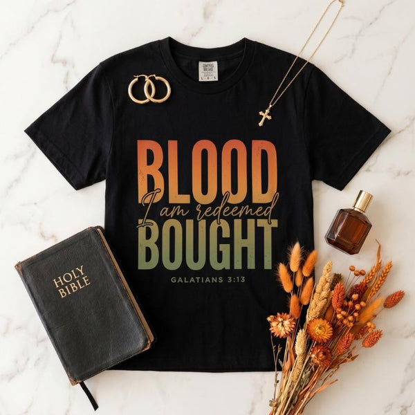 "Blood Bought · I Am Redeemed" T-Shirt For Her — Galatians 3:13 Christian Faith Tee