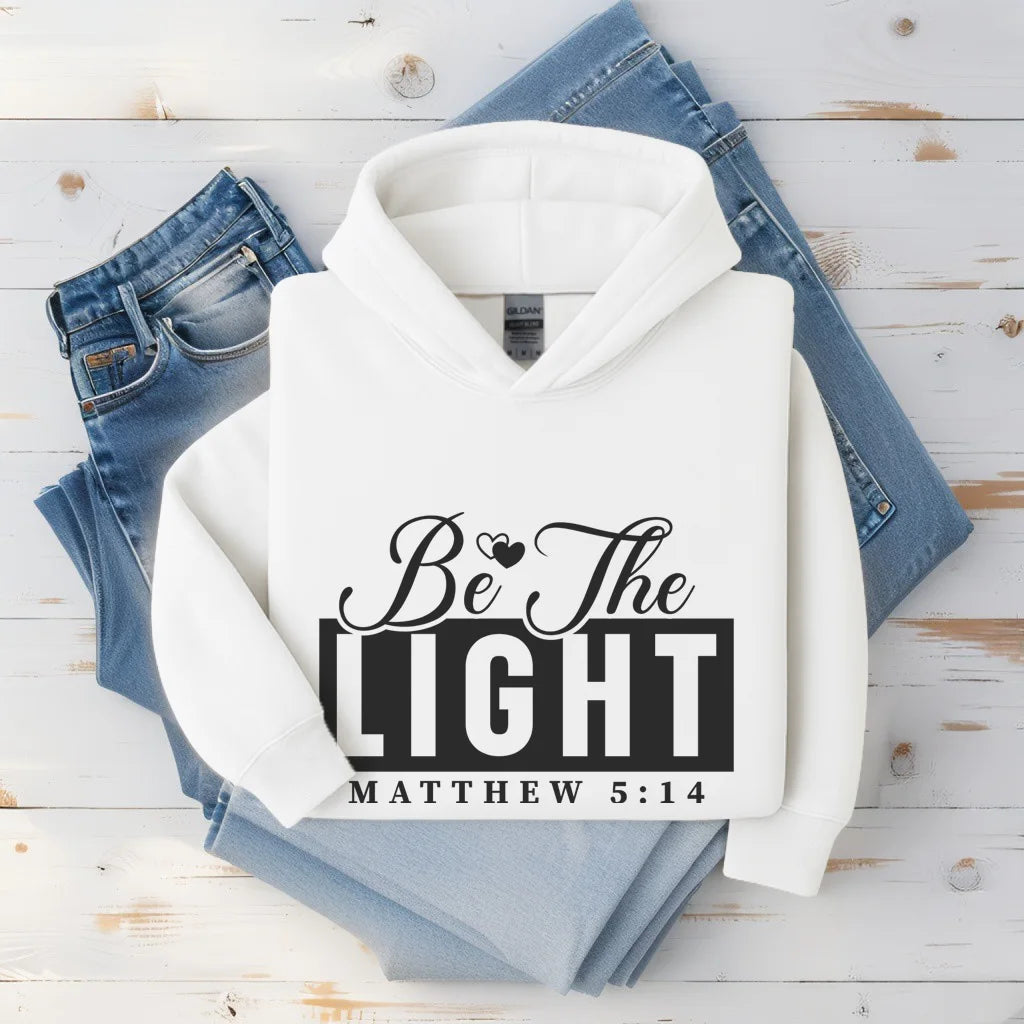 Be The Light Hoodie — Matthew 5:14 Christian Faith Pullover