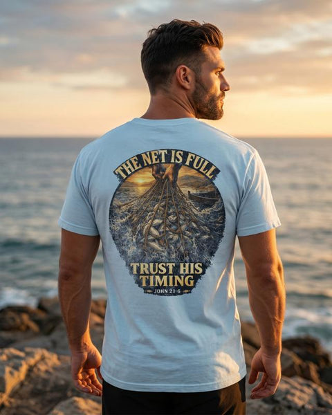 "Trust His Timing" T-Shirt For Him — John 21:6 Christian Faith Tee