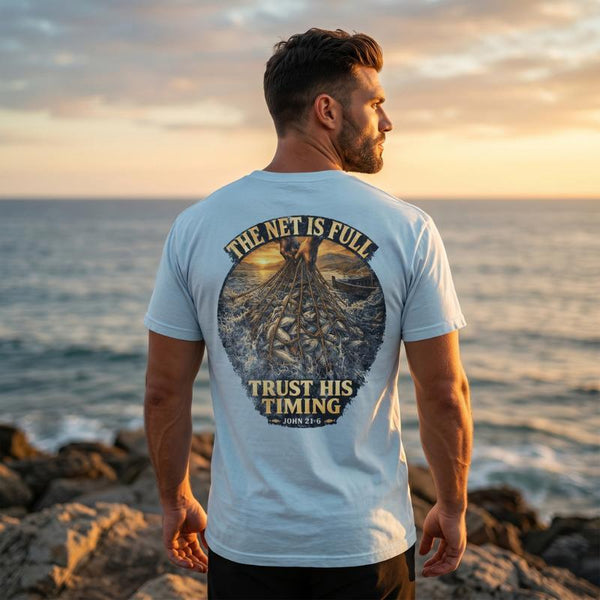 "Trust His Timing" T-Shirt For Him — John 21:6 Christian Faith Tee