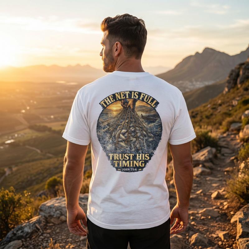 "Trust His Timing" T-Shirt For Him — John 21:6 Christian Faith Tee