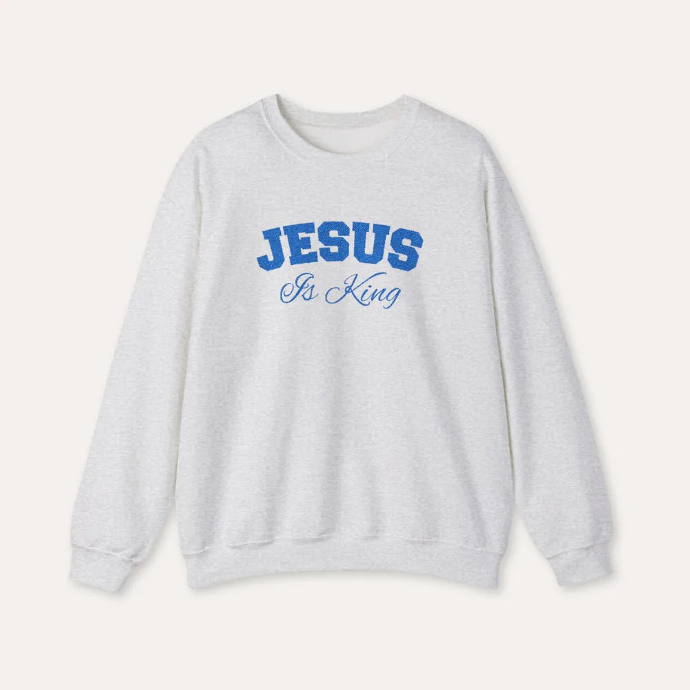 Jesus Is King Crewneck Sweatshirt — Christian Faith Pullover