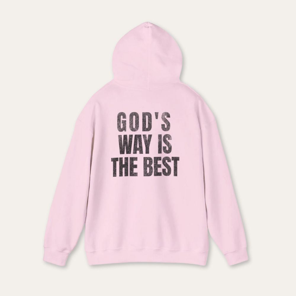 Christian Hoodie - "God's Way Is The Best" Religious Pullover
