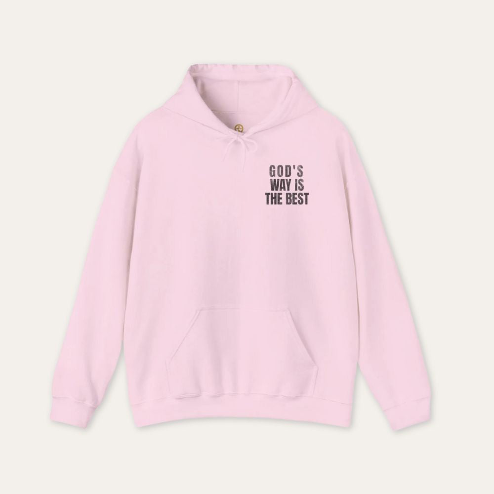 Christian Hoodie - "God's Way Is The Best" Religious Pullover