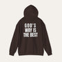 God's Way Is The Best Hoodie — Christian Faith Inspirational Pullover
