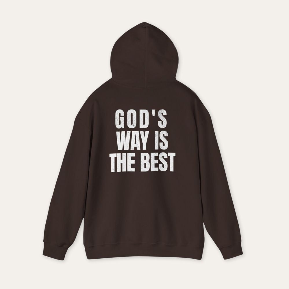 God's Way Is The Best Hoodie — Christian Faith Inspirational Pullover