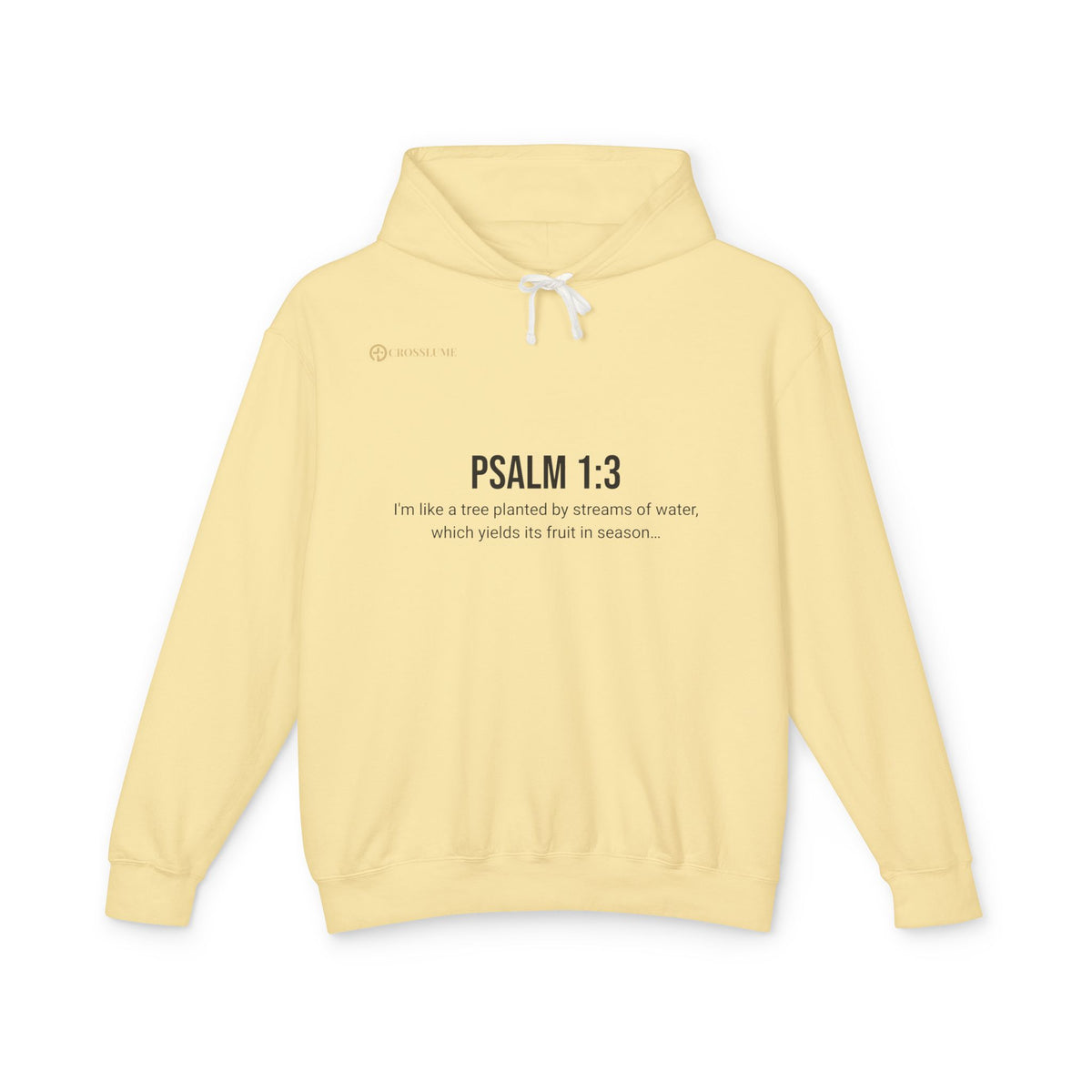 Psalm 1:3 Hoodie — Tree Planted by Streams Christian Sweatshirt