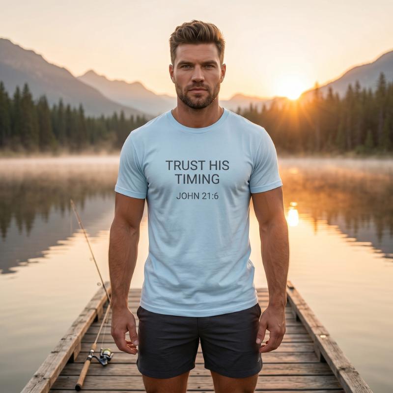 "Trust His Timing" T-Shirt For Him — John 21:6 Christian Faith Tee