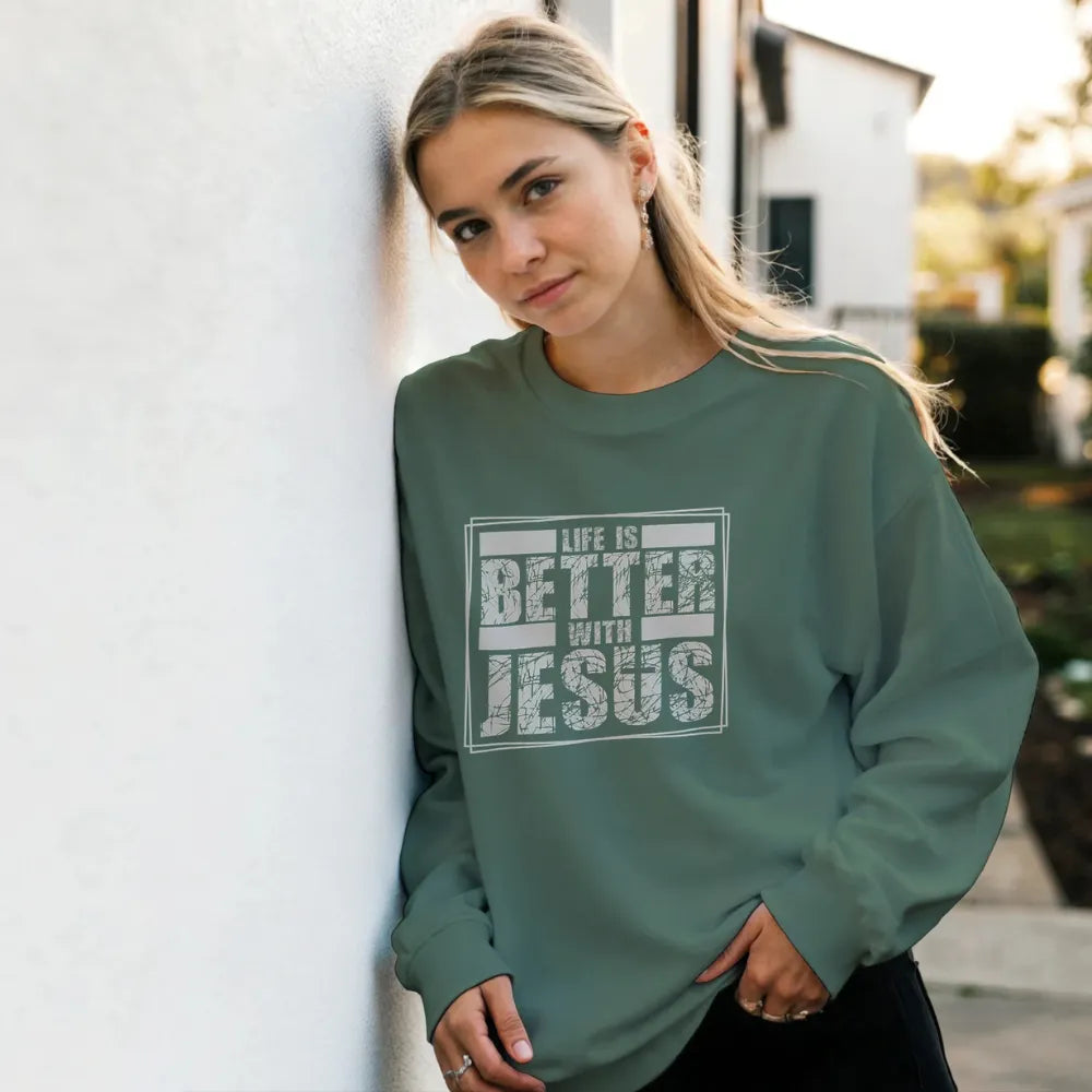 Life Is Better With Jesus — Christian Unisex Crewneck Sweatshirt