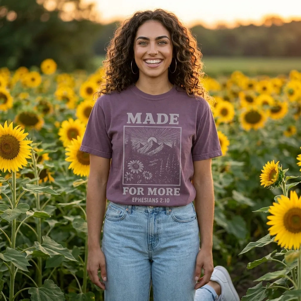 Made For More T-Shirt For Her — Ephesians 2:10 Christian Faith Tee