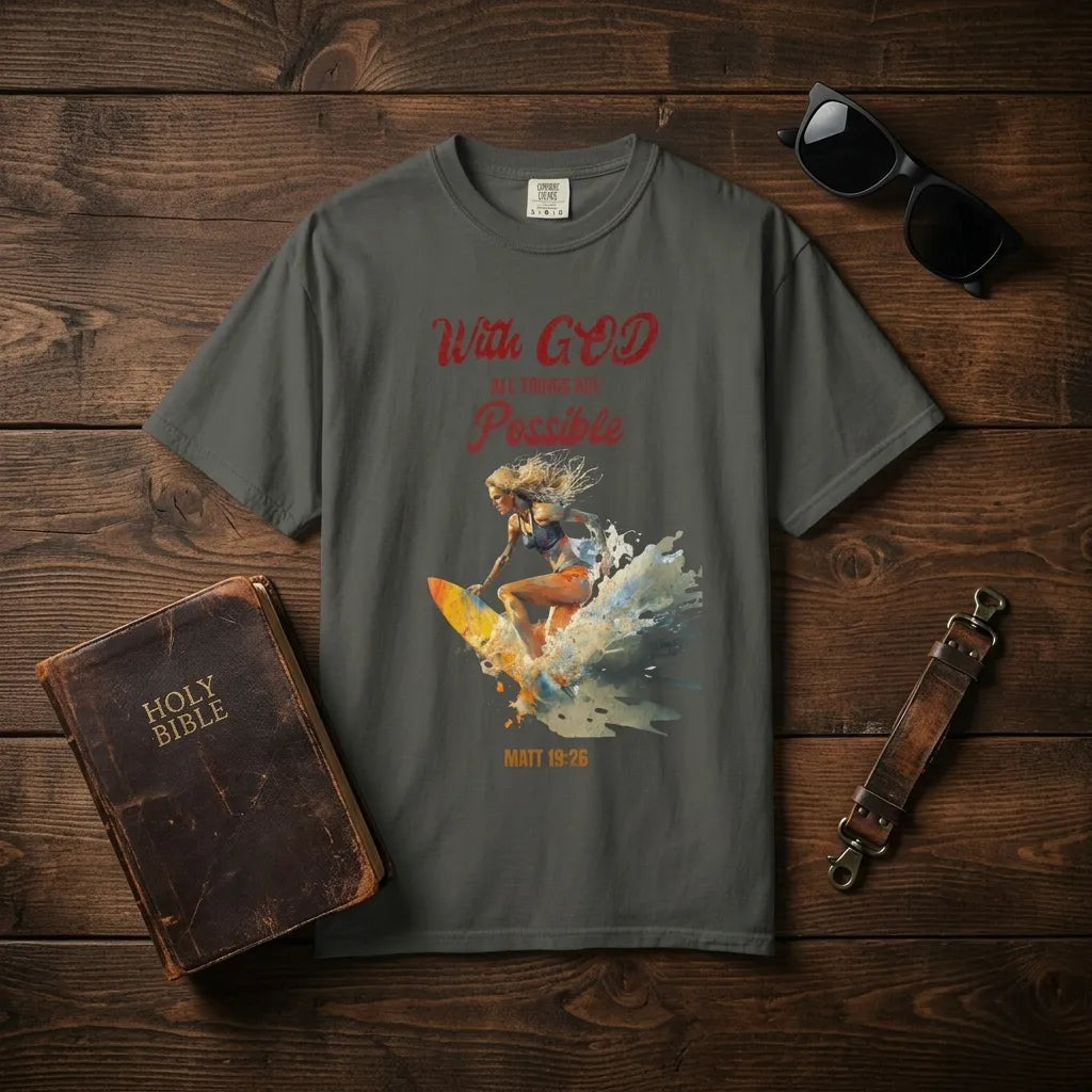 With God All Things Are Possible T-Shirt For Him — Matthew 19:26 Christian Surf Tee