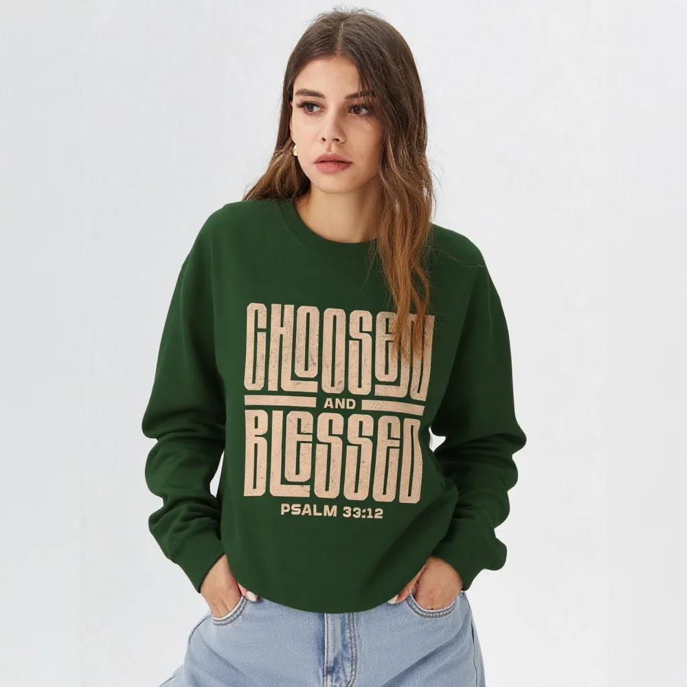 Crewneck Sweatshirt - 'Chosen and Blessed' Psalm 33:12 Christian Graphic Pullover